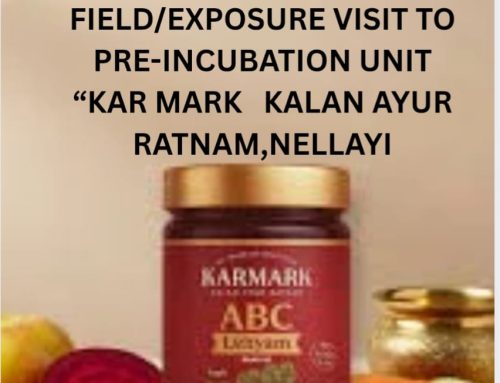 Industrial Visit” KAR MARK KALAN AYUR RATNAM,NELLAYI”